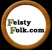 Welcome to Feisty Folk.com